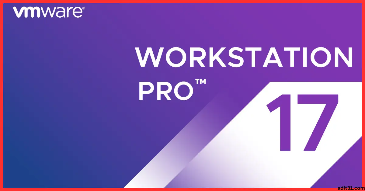 VMware Workstation 17 Pro